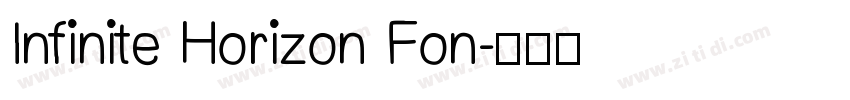 Infinite Horizon Fon字体转换